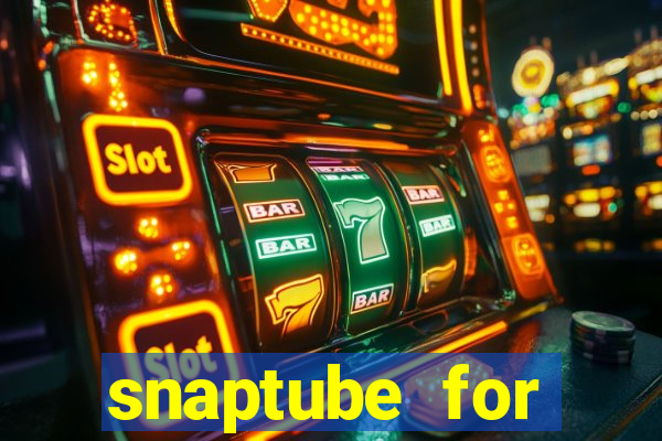 snaptube for windows 7